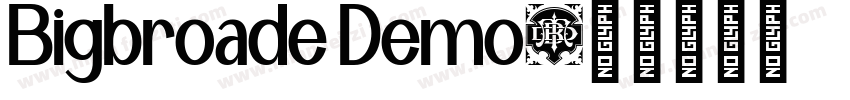 Bigbroade Demo字体转换